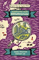 Hometown Tales: Birmingham