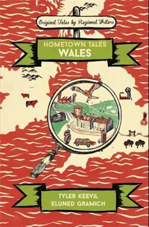 Hometown Tales: Wales