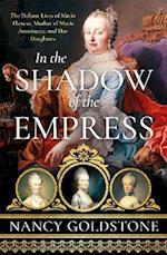 In the Shadow of the Empress