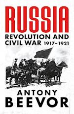 Russia: Revolution and Civil War 1917-1921 (HB)