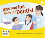 Jess and Joe Go to the Dentist