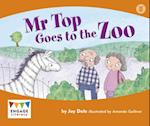 Mr Top Goes to the Zoo