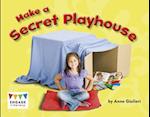 Make a Secret Playhouse