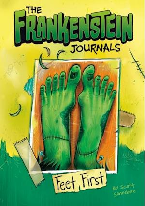 Frankenstein Journals: Feet First