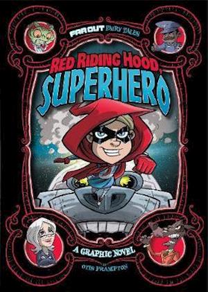 Red Riding Hood, Superhero