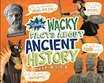 Totally Wacky Facts About Ancient History