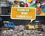 How Rubbish Gets from Bins to Landfills