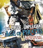 Crude, Unpleasant Age of Pirates