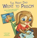 Night Dad Went to Prison