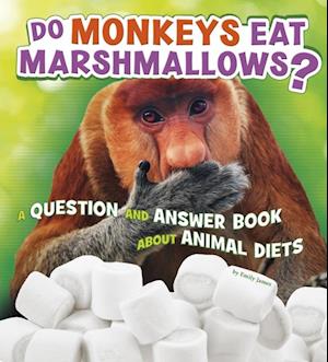 Do Monkeys Eat Marshmallows?