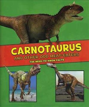 Carnotaurus and Other Odd Meat-Eaters