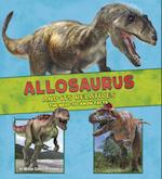 Allosaurus and Its Relatives