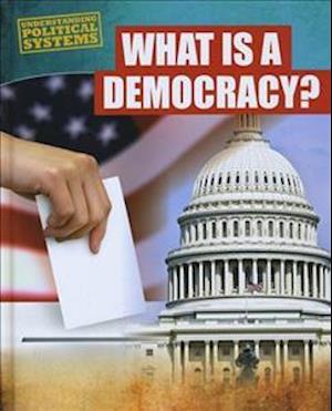 What Is a Democracy?