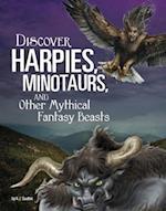 Discover Harpies, Minotaurs, and Other Mythical Fantasy Beasts