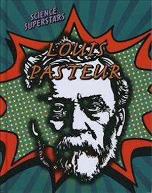 Louis Pasteur