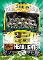 Friday Night Headlights