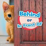 Behind or In Front Of
