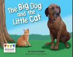 The Big Dog and the Little Cat