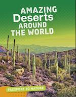 Amazing Deserts Around the World