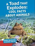 A Toad That Explodes