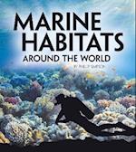 Marine Habitats Around the World