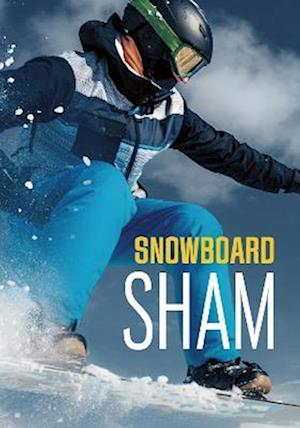 Snowboard Sham