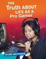 The Truth About Life as a Pro Gamer