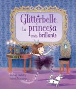Glitterbelle La princesa más brillante