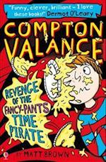 Compton Valance - Revenge of the Fancy-Pants Time Pirate