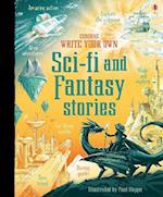 Write Your Own Sci-Fi and Fantasy Stories