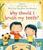 Very First Questions and Answers Why Should I Brush My Teeth?