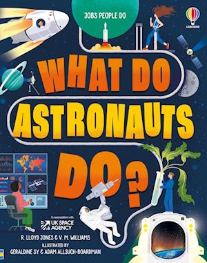 What Do Astronauts Do?