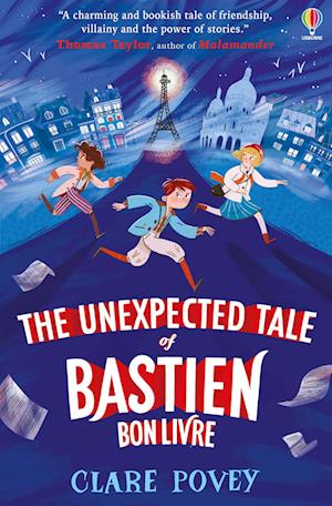 The Unexpected Tale of Bastien Bonlivre