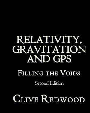 Relativity, Gravitation and GPS