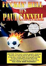 Fuckin' Hell It's Paul Cannell