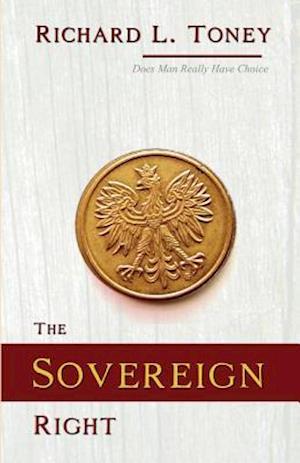 The Sovereign Right