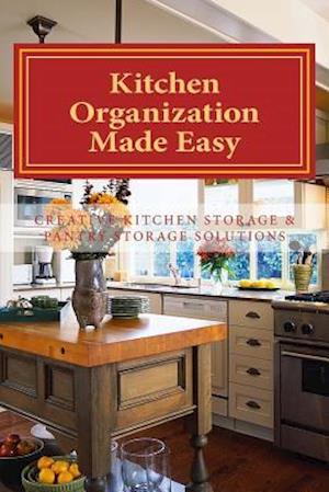 Kitchen Organization Made Easy