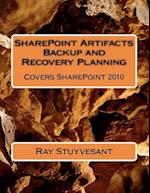 Sharepoint Artifacts Backup and Recovery Planning