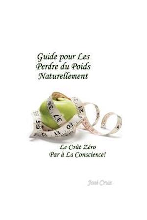 Guide pour les Perdre du Poids Naturellement