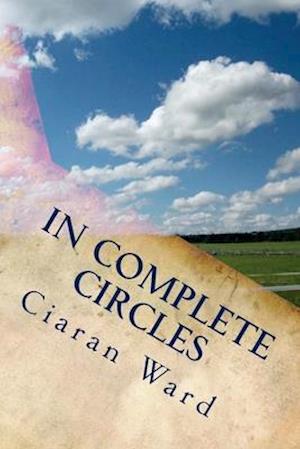 In Complete Circles