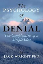 The Psychology of Denial