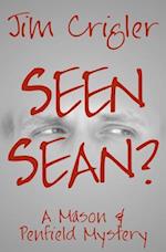 Seen Sean?