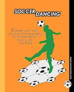 Soccer Dancing