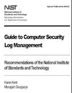 Guide to Computer Security Log Management