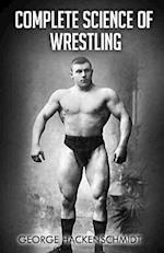Complete Science of Wrestling