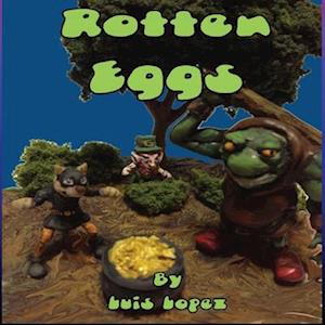 Rotten Eggs