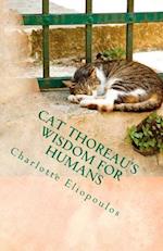 Cat Thoreau's Wisdom for Humans