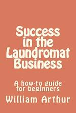 Success in the Laundromat Business