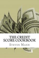 The Credit Score Cookbook
