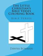The Little Christian's Bible Verses Coloring Book